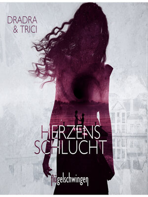 cover image of Herzensschlucht